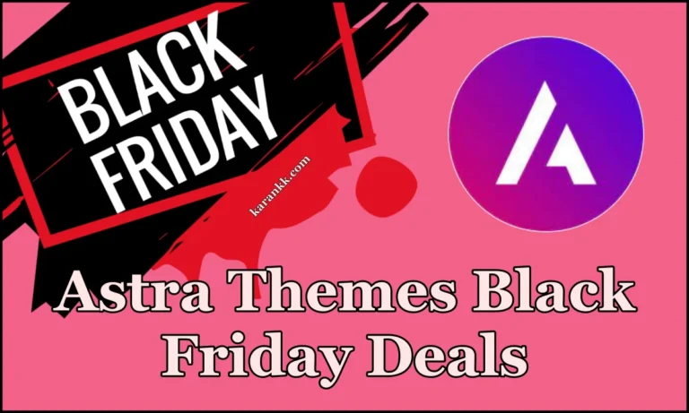 Astra Black Friday Deals
