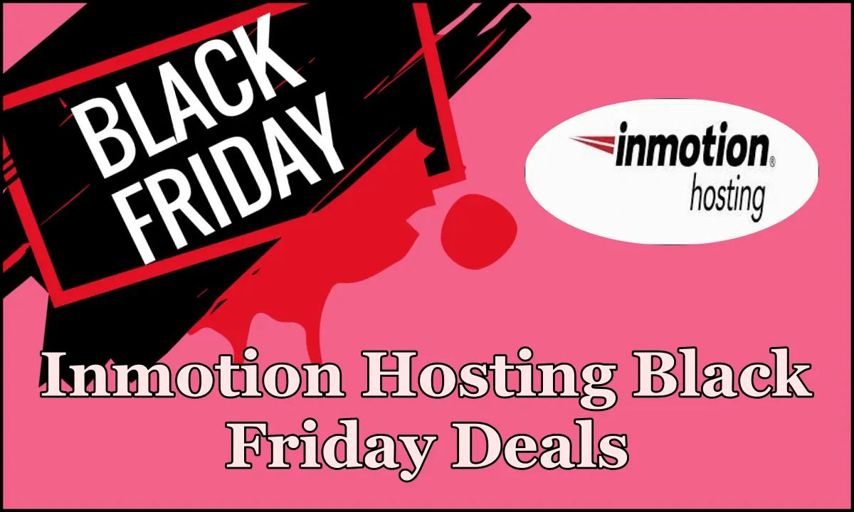 InMotion Hosting Black Friday Deal